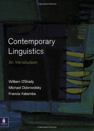 Contemporary Linguistics: An Introduction (Longman Sociology Series)