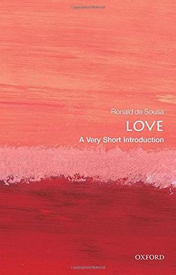 Love: A Very Short Introduction (Very Short Introductions)