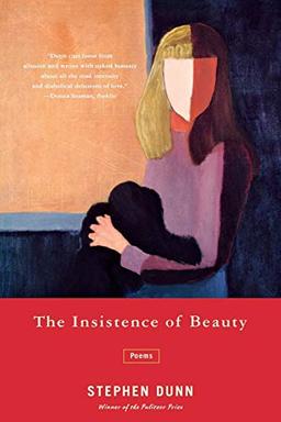 The Insistence of Beauty: Poems