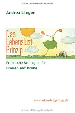 Das Lebenslust-Prinzip