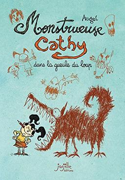 Monstrueuse Cathy dans la gueule du loup