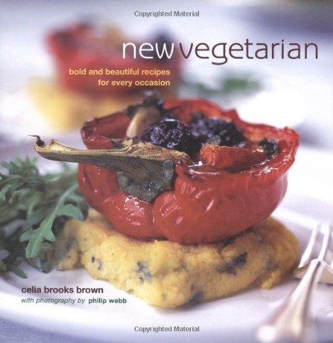 New Vegetarian: 50 Fresh and Flavourful Recipes