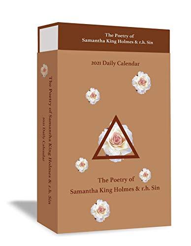 The Poetry of Samantha King Holmes and R.H. Sin 2021 Calendar