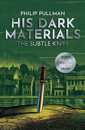 The Subtle Knife (His Dark Materials, Band 2)