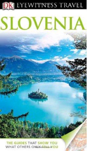 DK Eyewitness Travel Guide: Slovenia