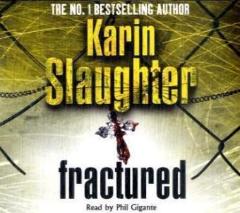 Fractured (Will Trent / Atlanta Series)