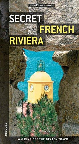 Secret French Riviera : walking off the beaten track