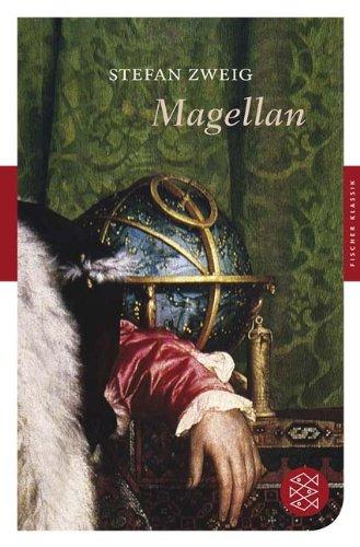 Magellan: Der Mann und seine Tat (Fischer Klassik)