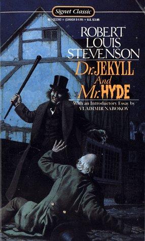 Dr Jekyll and Mr Hyde: Dr Jekyll and Mr Hyde (Sc) (Signet Classics)