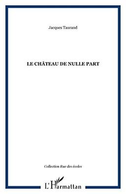 Le château de nulle part