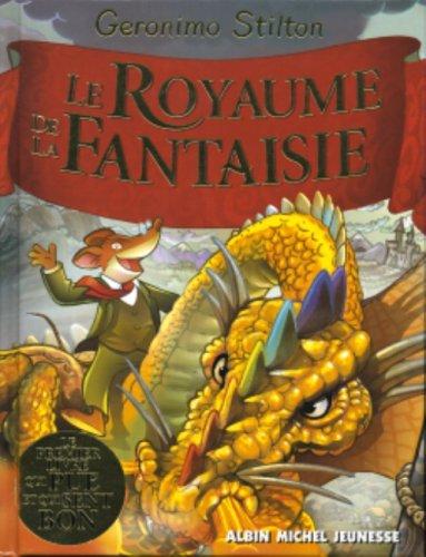 Le royaume de la fantaisie. Vol. 1