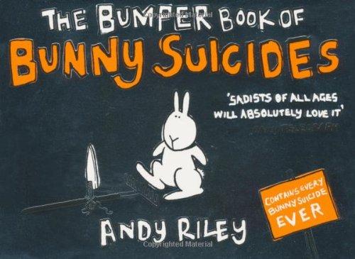 The Bumper Book of Bunny Suicides