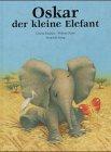 Oskar, der kleine Elefant