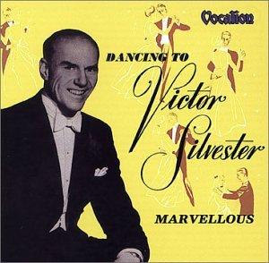 Victor Silvester-Marvellous