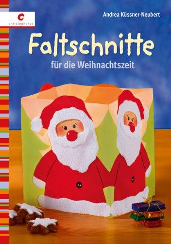 Faltschnitte für die Weihnachtszeit