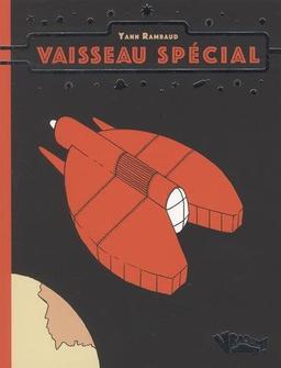 Vaisseau spécial