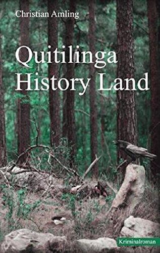 Quitilinga History Land: Kriminalroman