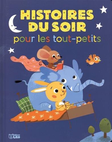 Histoires du soir pour les tout-petits