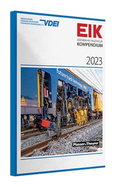 EIK 2023 - Eisenbahn Ingenieur Kompendium