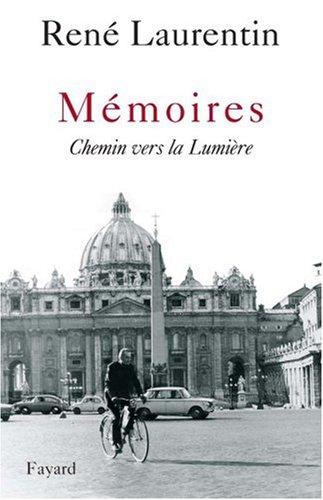 Mémoires : chemin vers la lumière