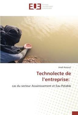 Technolecte de l’entreprise:: cas du secteur Assainissement et Eau Potable