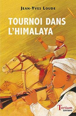 Tournoi dans l'Himalaya