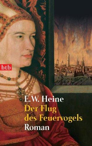 Der Flug des Feuervogels: Roman -