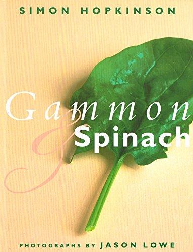 Gammon and Spinach and Other Recipes