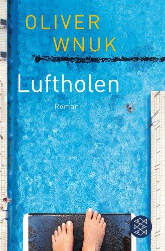 Luftholen: Roman