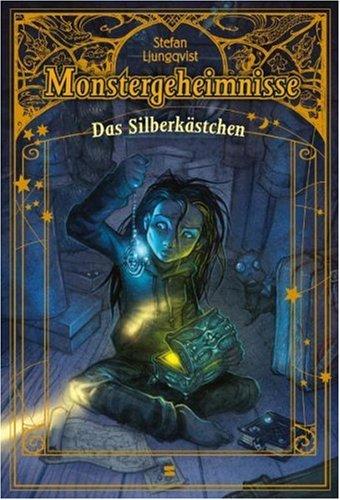 Monstergeheimnisse, Band 01: Das Silberkästchen