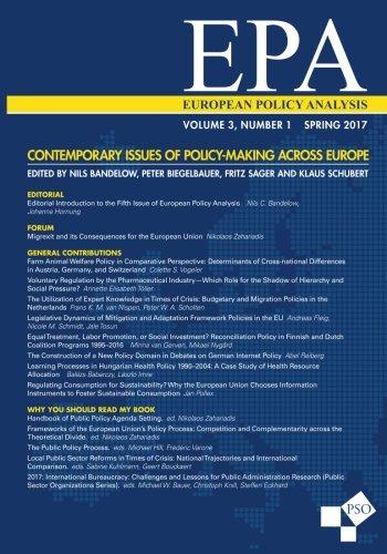 European Policy Analysis: Volume 3, Number 1, Spring 2017: Contemporary Issues of Policy-Making Across Europe