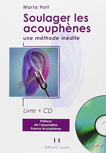 Soulager les acouphènes : une méthode inédite