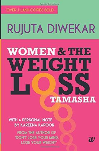 Women &amp; The Weight Loss Tamasha