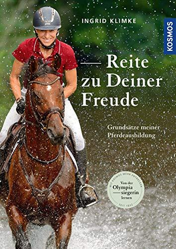 Reite zu Deiner Freude: Grundsätze meiner Pferdeausbildung