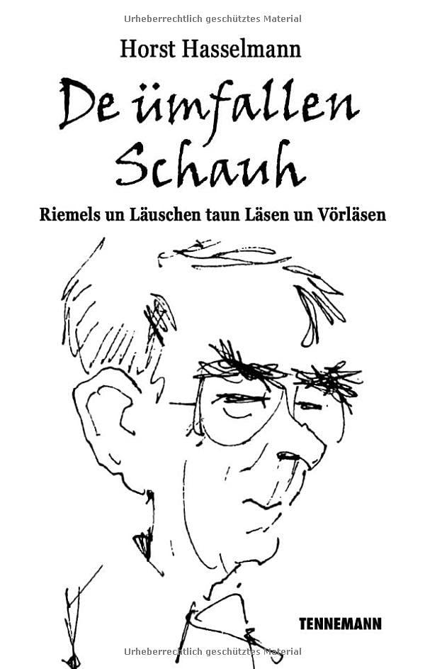 De ümfallen Schauh: Riemels un Läuschen taun Läsen un Vörläsen