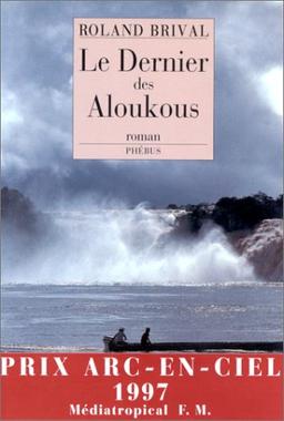 Le dernier des Aloukous