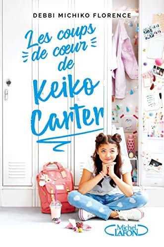 Les coups de coeur. Les coups de coeur de Keiko Carter