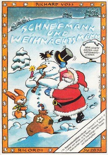 Schneemann + Weihnachtsmann. Sopranblockflöte