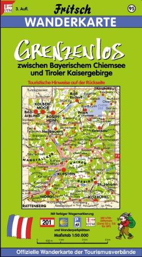 Fritsch Karten, Nr.95, Grenzenlos zwischen König und Kaiser, Bayerischem Chiemsee und Tiroler Kaisergebirge: Routenbeschreibung auf der Rückseite. Mit ... und ausgewählten Radwanderwegen