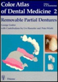 Color Atlas of Dental Medicine, Vol.2, Removable Partial Dentures