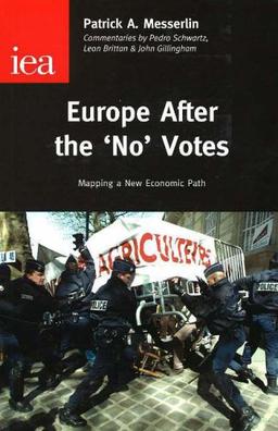 Europe After the No Votes: Mapping a New Economic Path