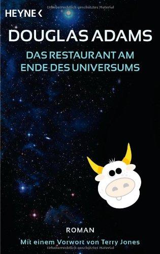 Das Restaurant am Ende des Universums: Roman