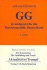 Grundgesetz für die Bundesrepublik Deutschland ( GG). Der Kommentar für Ausbildung und Praxis