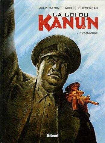 La loi du Kanun. Vol. 2. L'Amazone