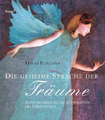 Die geheime Sprache der Träume: Entschlüsseln Sie die Botschaften des Unbewussten