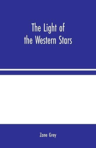 The Light of the Western Stars