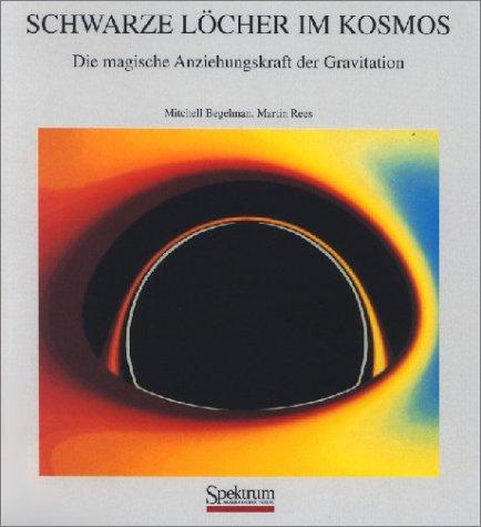 Schwarze Löcher im Kosmos: Die magische Anziehungskraft der Gravitation