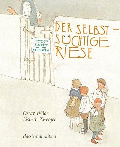 classic-minedition: Der selbstsüchtige Riese