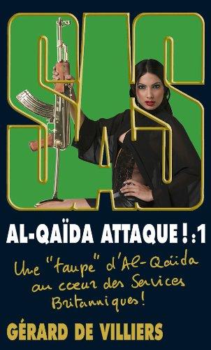 Al- Qaida attaque !. Vol. 1