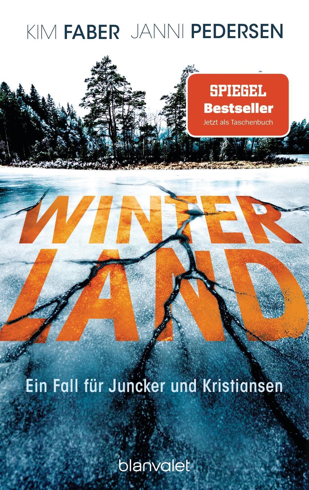 Winterland: Ein Fall für Juncker und Kristiansen (Juncker & Kristiansen, Band 1)